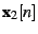 $ \textbf{x}_2[n]$
