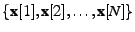 $ \{\textbf{x}[1], \textbf{x}[2], \dots,
\textbf{x}[N]\}$