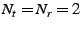 $ N_t = N_r = 2$