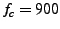 $ f_c = 900$
