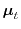 $ {\boldsymbol{\mathbf{\mu}}}_t$