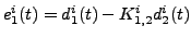 $ e_1^i(t) = d_1^i(t) - K_{1,2}^i d_2^i(t)$
